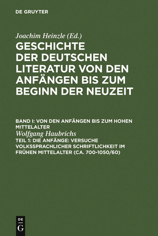 Die Anfänge: Versuche volkssprachiger Schriftlichkeit im frühen Mittelalter
