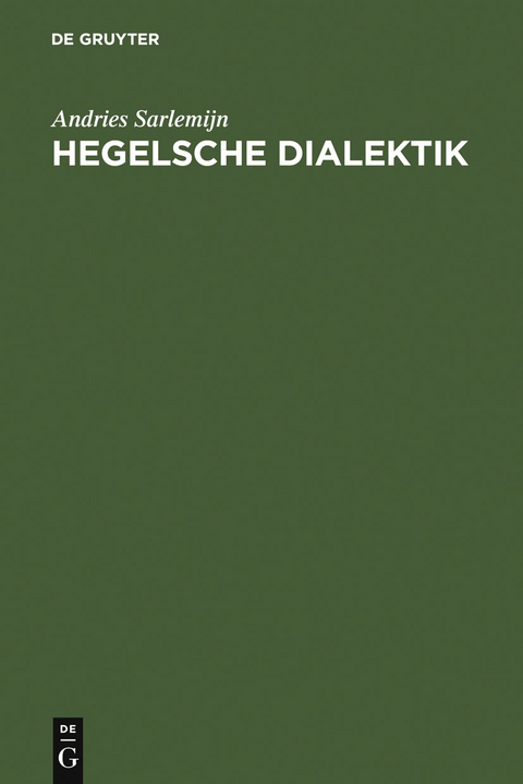 Hegelsche Dialektik - Andries Sarlemijn