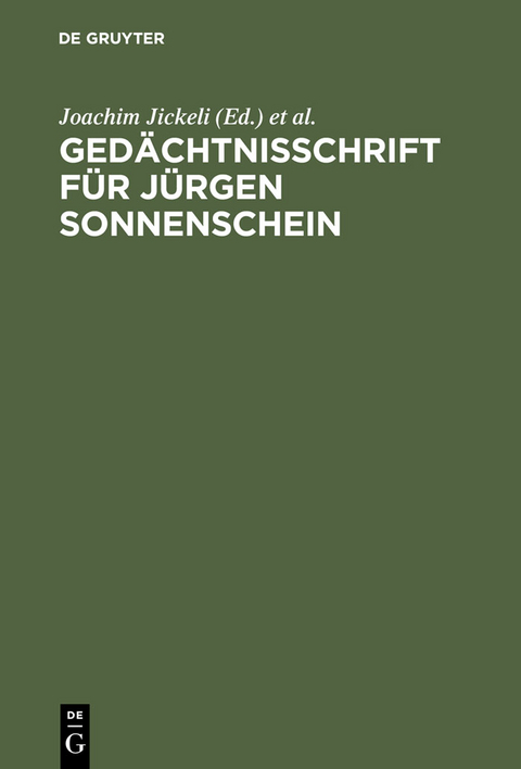 Ged&auml;chtnisschrift f&uuml;r J&uuml;rgen Sonnenschein - 