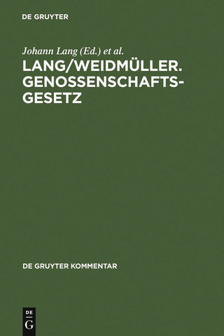 Lang/Weidmüller. Genossenschaftsgesetz