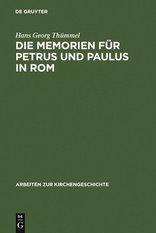 Die Memorien für Petrus und Paulus in Rom
