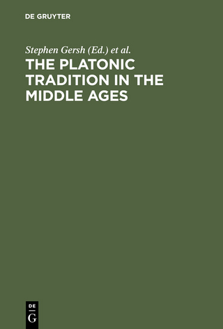 The Platonic Tradition in the Middle Ages