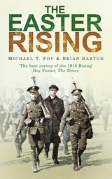 The Easter Rising - Michael T. Foy, Brian Barton