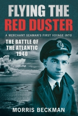 Flying the Red Duster - Morris Beckman