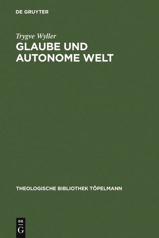 Glaube und autonome Welt