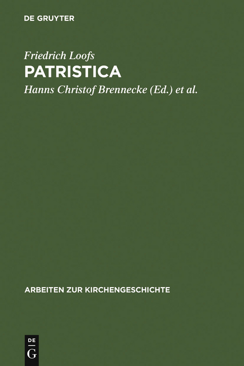 Patristica - Friedrich Loofs
