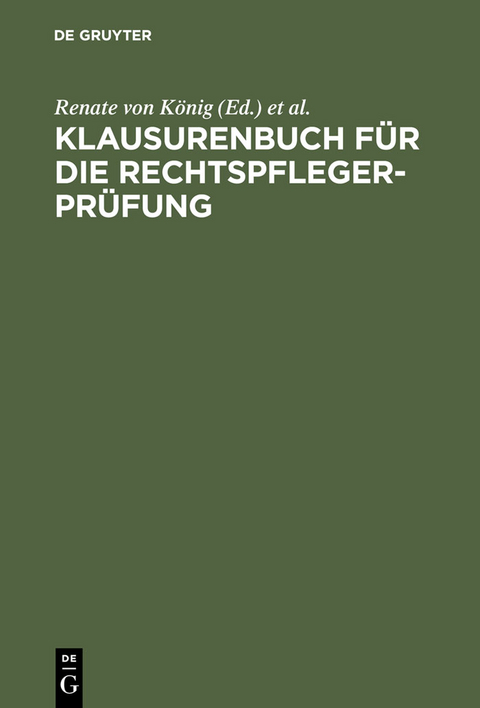 Klausurenbuch f&uuml;r die Rechtspflegerpr&uuml;fung - 