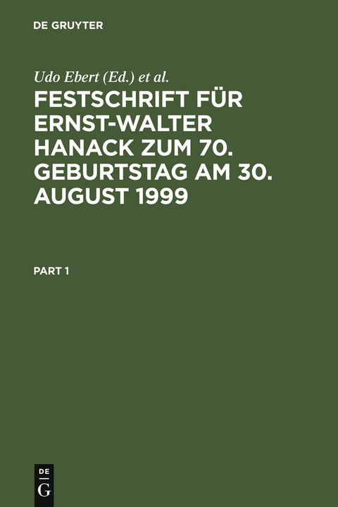 Festschrift f&uuml;r Ernst-Walter Hanack zum 70. Geburtstag am 30. August 1999 - 