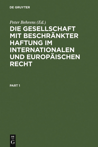 Die Gesellschaft mit beschränkter Haftung im internationalen und europäischen Recht