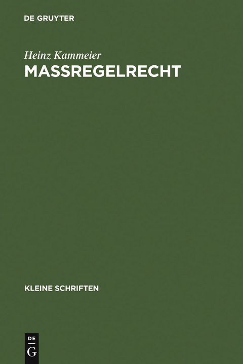 Ma&szlig;regelrecht - Heinz Kammeier