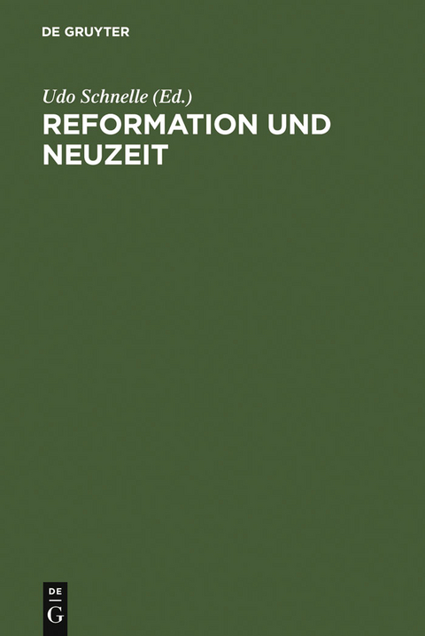 Reformation und Neuzeit - 