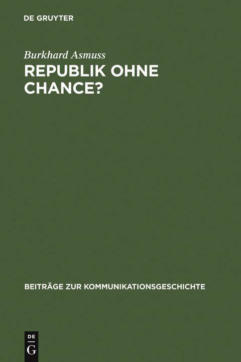 Republik ohne Chance? - Burkhard Asmuss