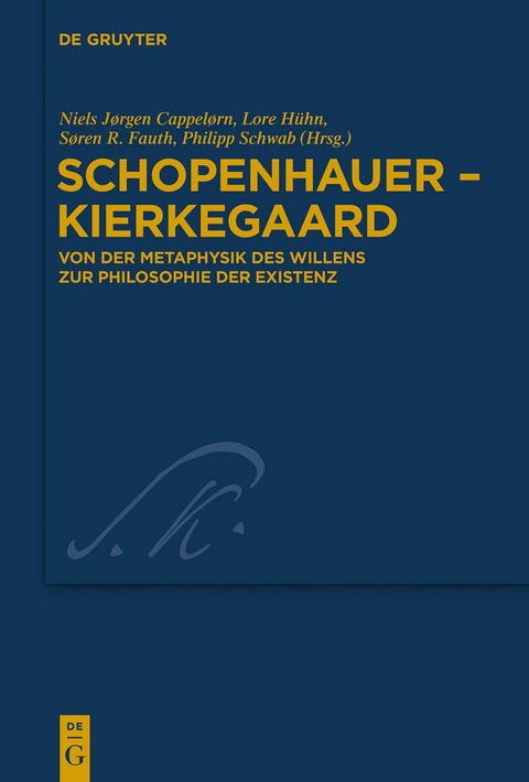 Schopenhauer - Kierkegaard - 