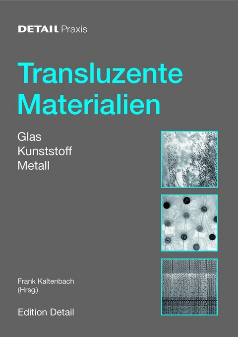 Transluzente Materialien - 