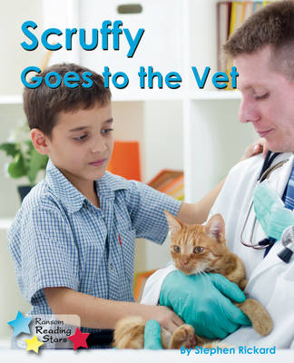 Scruffy Goes to the Vet -  Stephen Rickard