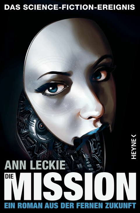 Die Mission - Ann Leckie