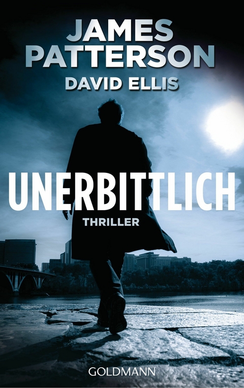Unerbittlich - James Patterson, David Ellis