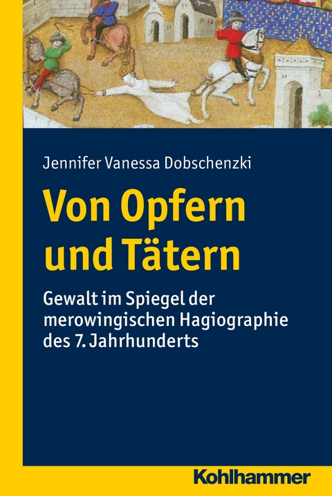 Von Opfern und T&auml;tern - Jennifer Vanessa Dobschenzki