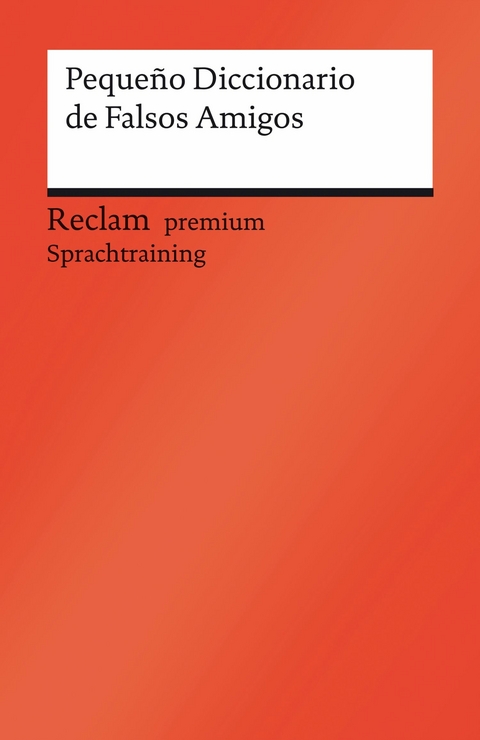 Peque&ntilde;o Diccionario de Falsos Amigos - Nadja Prinz