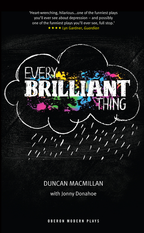 Every Brilliant Thing -  Macmillan Duncan Macmillan