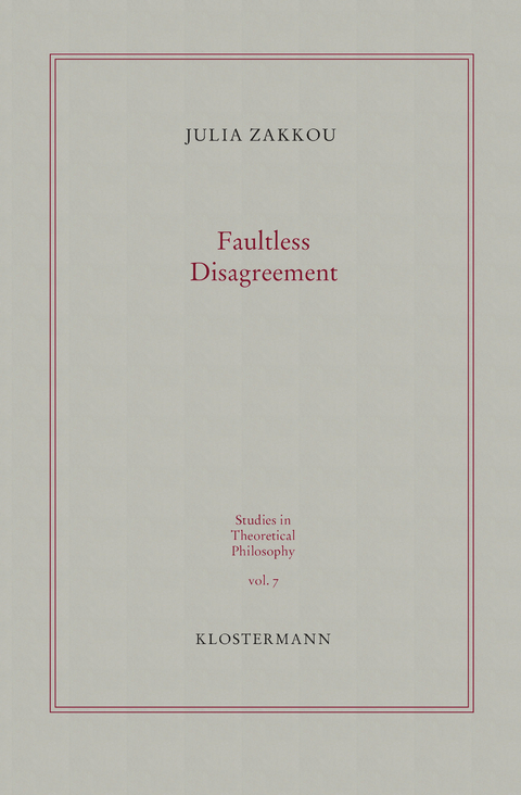 Faultless Disagreement - Julia Zakkou