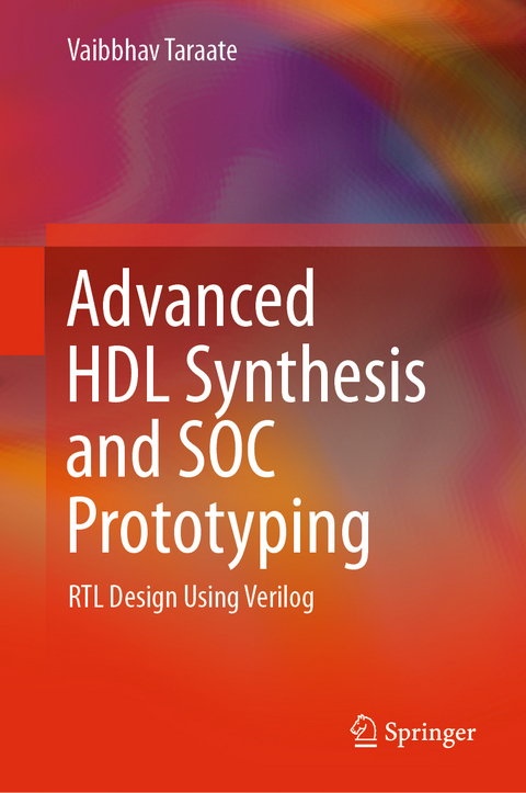 Advanced HDL Synthesis and SOC Prototyping - Vaibbhav Taraate