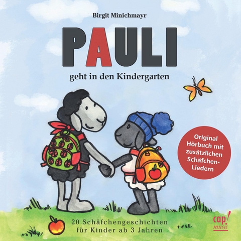 Pauli geht in den Kindergarten (H&ouml;rbuch) - Birgit Minichmayr