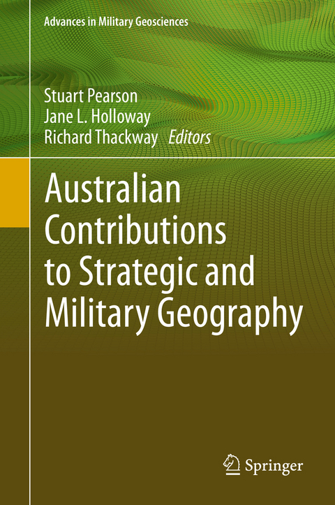 Australian Contributions to Strategic and Military Geography - 