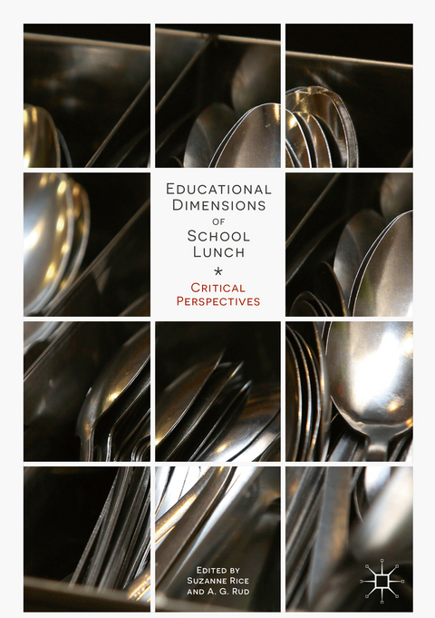 Educational Dimensions of School Lunch - 