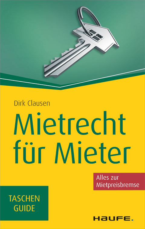 Mietrecht f&uuml;r Mieter - Dirk Clausen