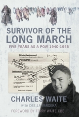 Survivor of the Long March - Charles Waite