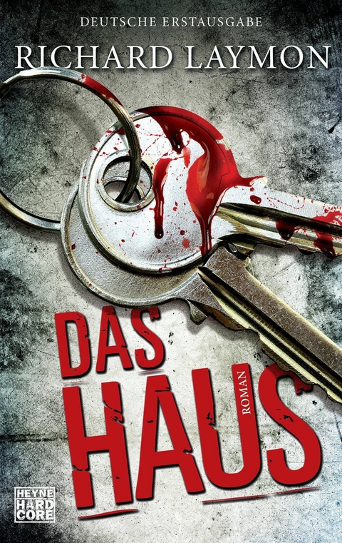 Das Haus - Richard Laymon