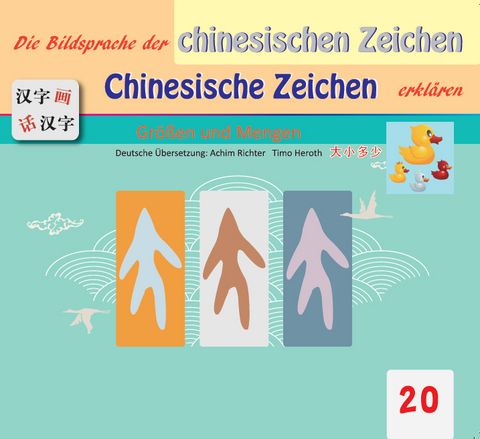 Die Bildsprache der chinesischen Zeichen Chinesische Zeichen erkl&auml;ren