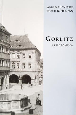 Görlitz as she has been