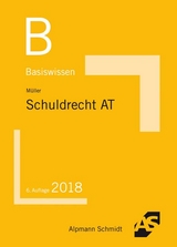 Basiswissen Schuldrecht Allgemeiner Teil - Müller, Frank
