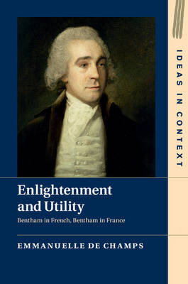 Enlightenment and Utility -  Emmanuelle de Champs