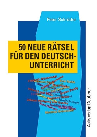 Kopiervorlagen Deutsch / 50 neue Rätsel für den Deutschunterricht