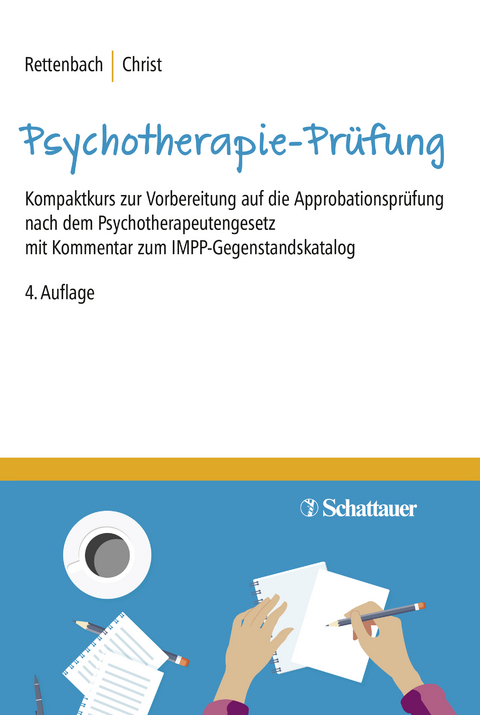 Die Psychotherapie-Pr&uuml;fung - Regina Rettenbach, Claudia Christ