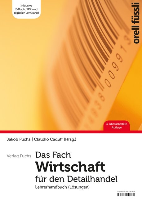 Das Fach Wirtschaft f&uuml;r den Detailhandel &ndash; Lehrerhandbuch - 