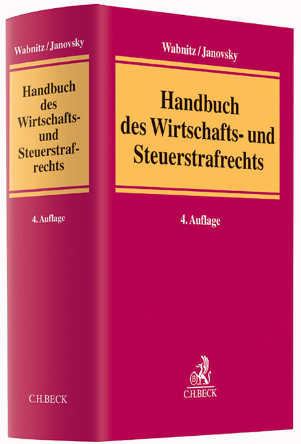 Handbuch des Wirtschafts- und Steuerstrafrechts - 