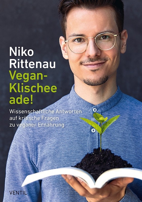 Vegan-Klischee ade! - Niko Rittenau
