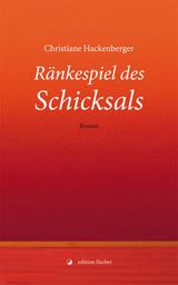 R&auml;nkespiel des Schicksals - Christiane Hackenberger