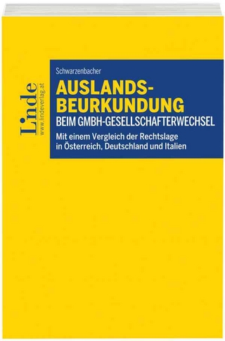 Auslandsbeurkundung beim GmbH-Gesellschafterwechsel