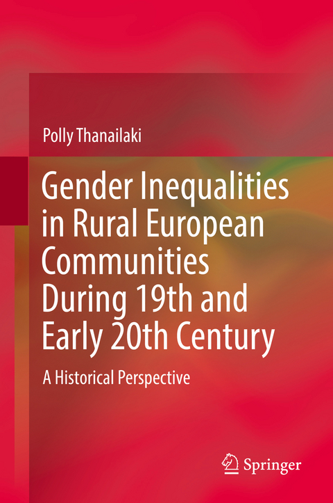 Gender Inequalities in Rural European Communities During 19th and Early 20th Century - Polly Thanailaki