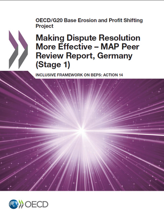 Making Dispute Resolution More Effective – MAP Peer Review Report, Germany (Stage 1)