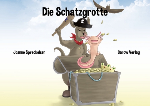 Die Schatzgrotte - Spreckelsen Joanne