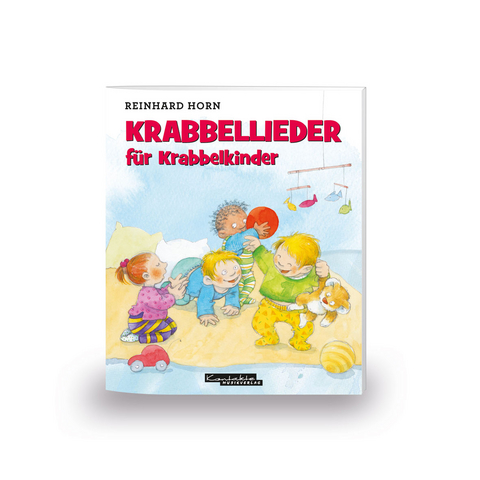 Krabbellieder f&uuml;r Krabbelkinder - 