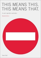 This Means This, This Means That Second Edition - Hall, Sean