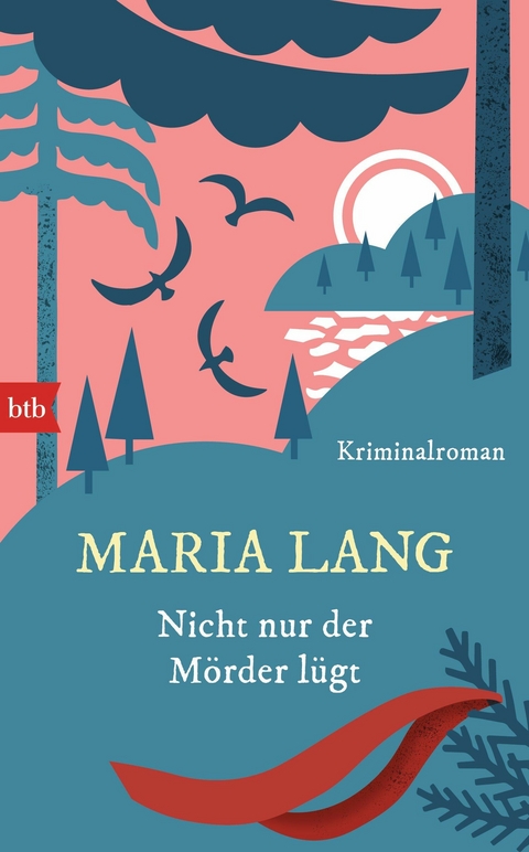 Nicht nur der M&ouml;rder l&uuml;gt - Maria Lang