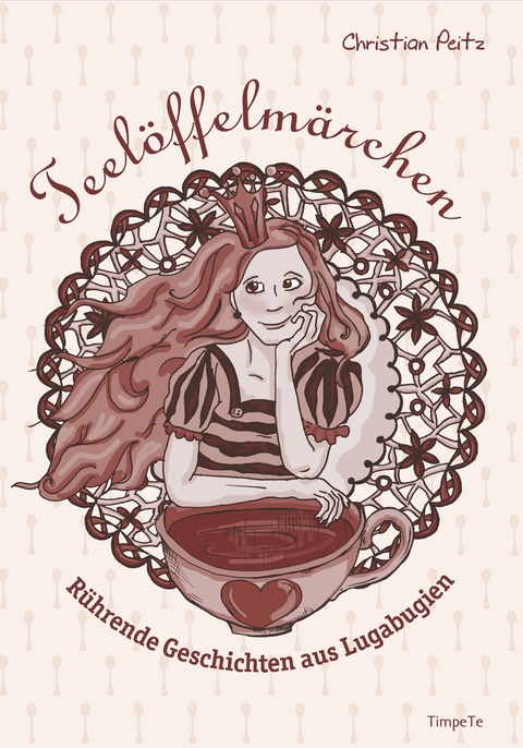 Teel&ouml;ffelm&auml;rchen - Christian Peitz